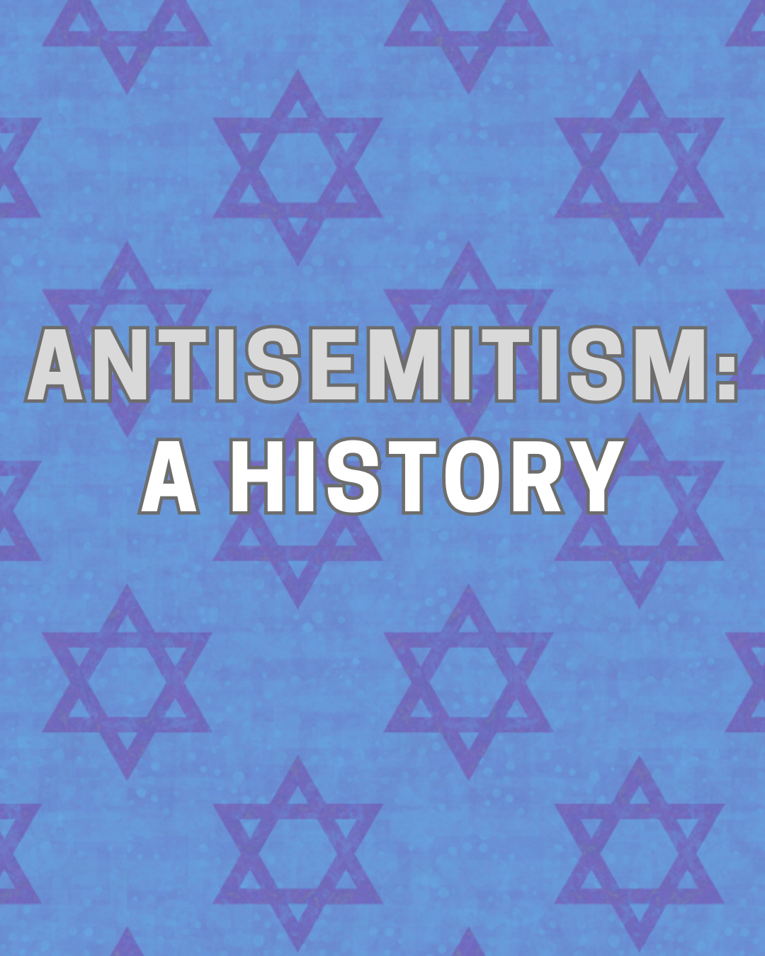 Antisemitism: A History